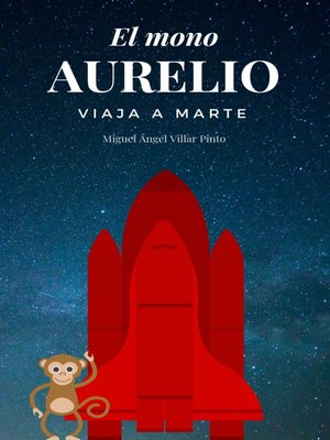 cover image of El mono Aurelio viaja a Marte
